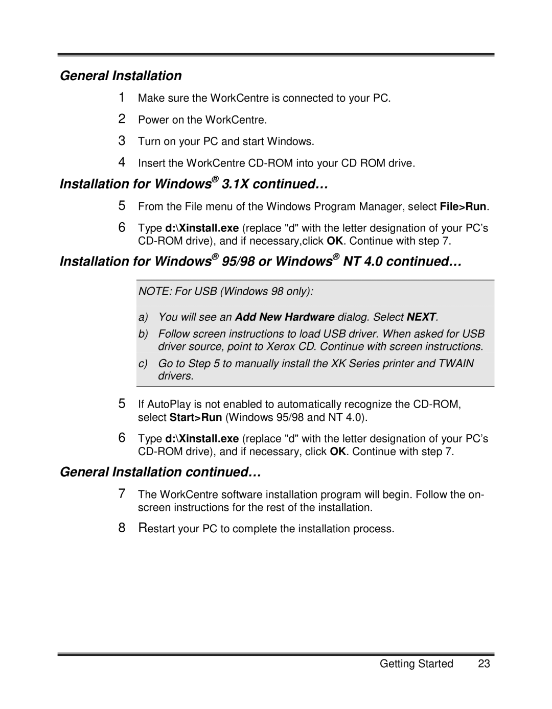 Xerox XK35C General Installation, Installation for Windows 3.1X …, Installation for Windows 95/98 or Windows NT 4.0 … 