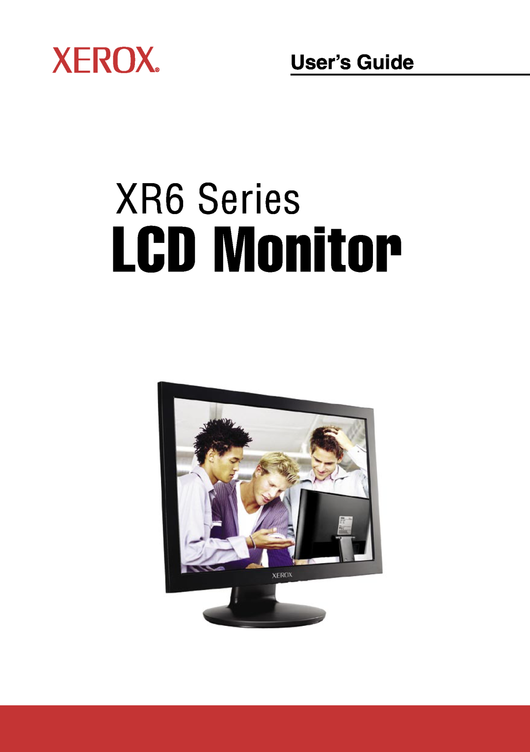 Xerox XR6 Series manual LCD Monitor, User’s Guide 