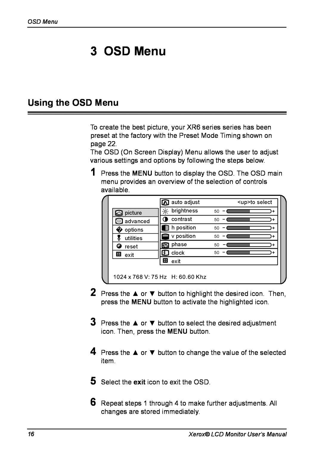 Xerox XR6 Series manual Using the OSD Menu 