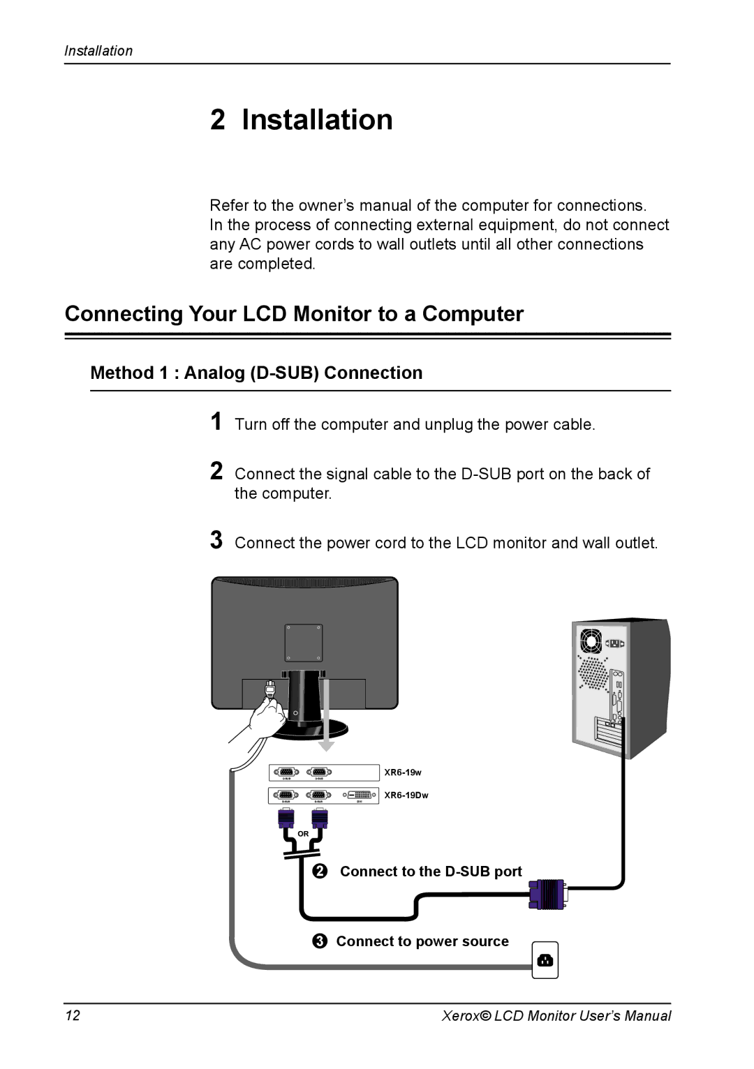 Xerox XR6 Series manual Installation, Connecting Your LCD Monitor to a Computer 