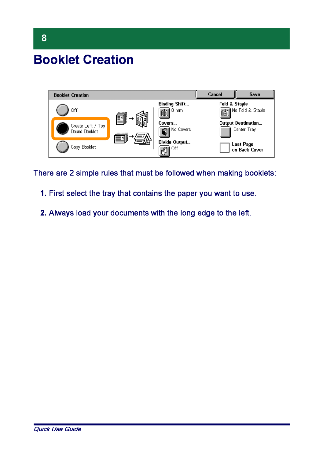 Xerox XT3008EN0-2, ME3612E4-1 manual Booklet Creation, There are 2 simple rules that must be followed when making booklets 