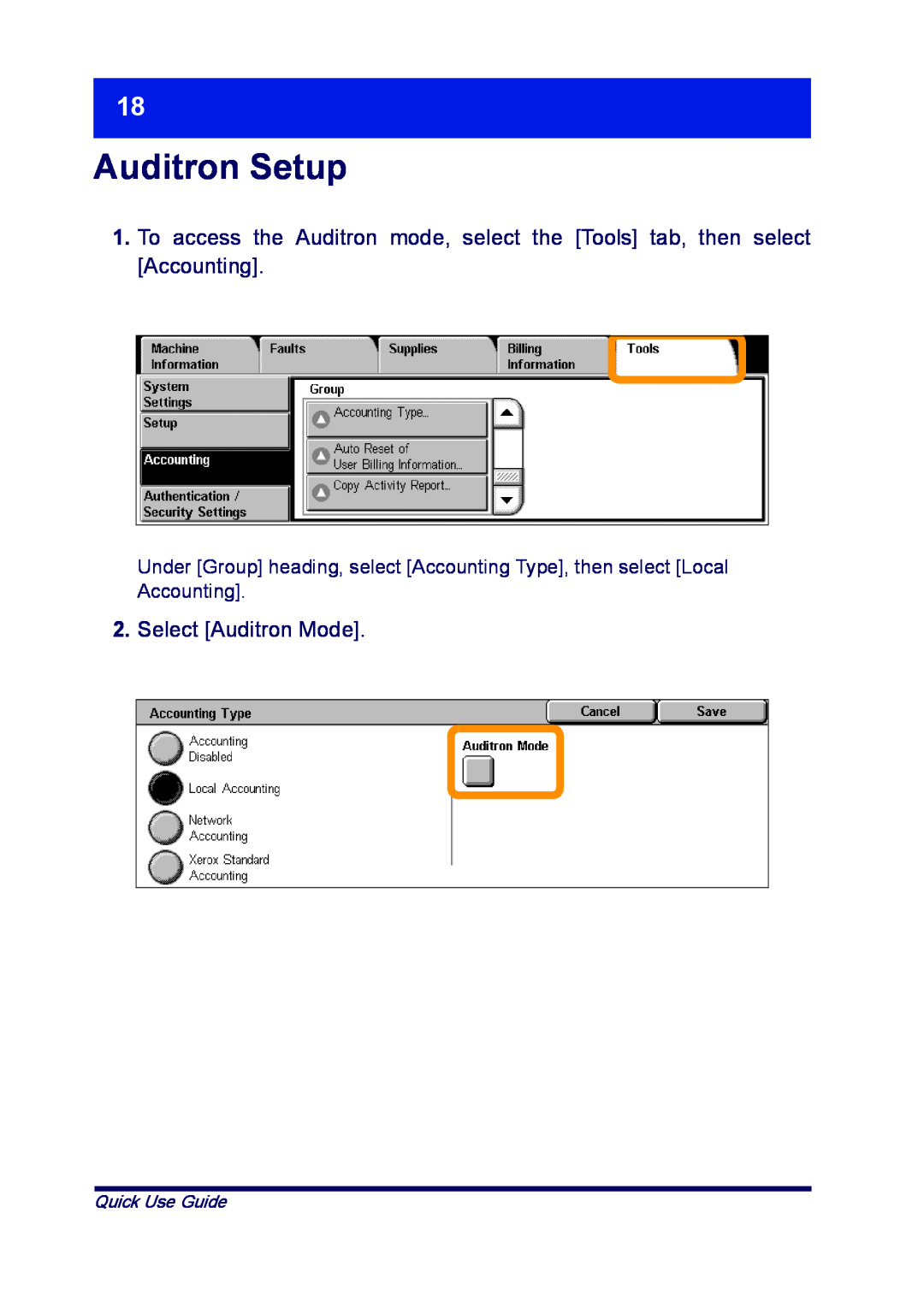 Xerox XT3008EN0-2, ME3612E4-1 manual Auditron Setup, Select Auditron Mode, Quick Use Guide 