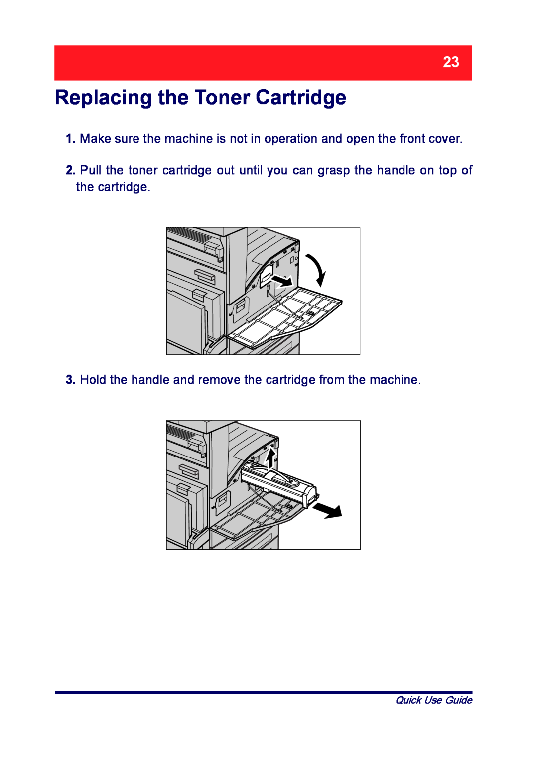 Xerox ME3612E4-1 manual Replacing the Toner Cartridge, Make sure the machine is not in operation and open the front cover 