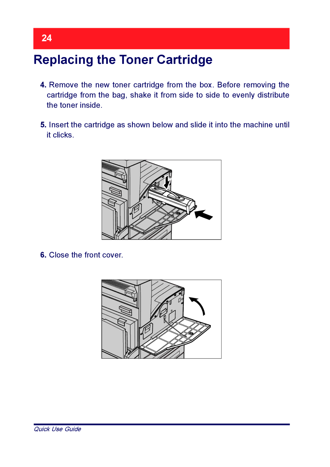 Xerox XT3008EN0-2, ME3612E4-1 manual Replacing the Toner Cartridge 