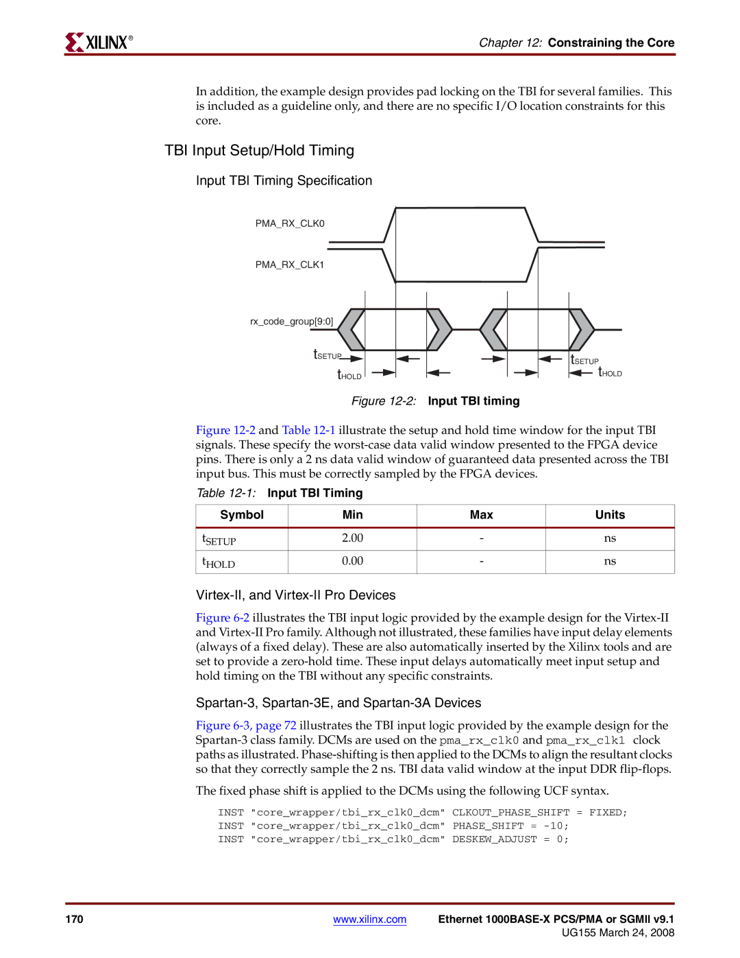 Xilinx 1000BASE-X manual TBI Input Setup/Hold Timing, 1Input TBI Timing Symbol Min Max Units 