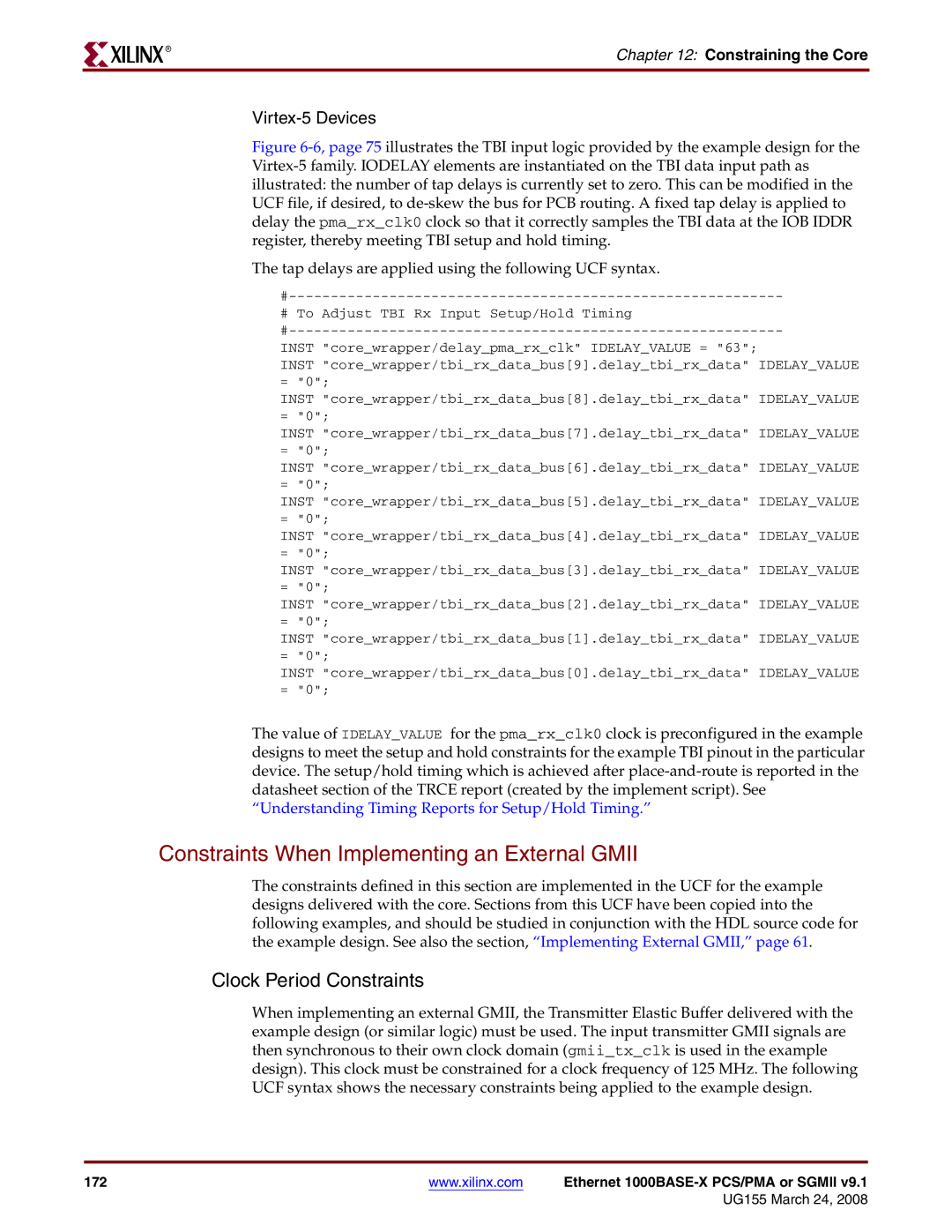 Xilinx 1000BASE-X manual Constraints When Implementing an External Gmii, Virtex-5 Devices 