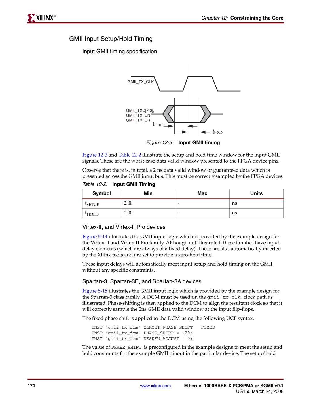 Xilinx 1000BASE-X manual Gmii Input Setup/Hold Timing, 2Input Gmii Timing Symbol Min Max Units 