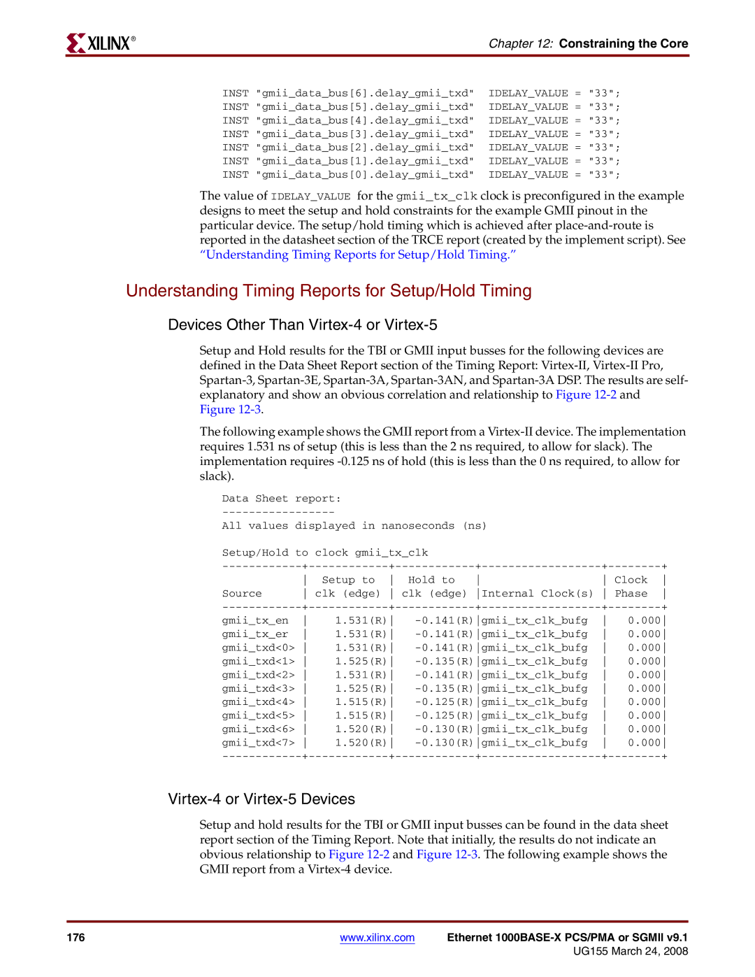 Xilinx 1000BASE-X manual Understanding Timing Reports for Setup/Hold Timing, Devices Other Than Virtex-4 or Virtex-5 