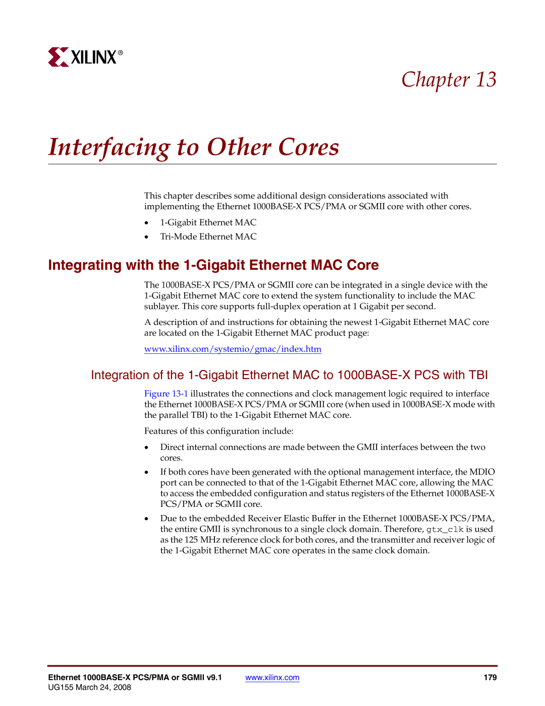 Xilinx 1000BASE-X manual Interfacing to Other Cores, Integrating with the 1-Gigabit Ethernet MAC Core 