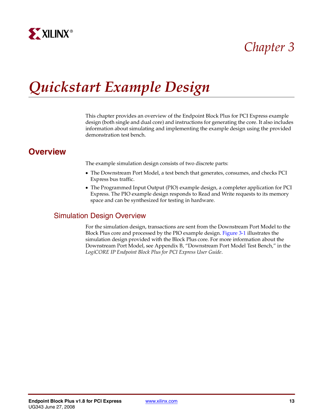 Xilinx 1.8 manual Quickstart Example Design, Simulation Design Overview 