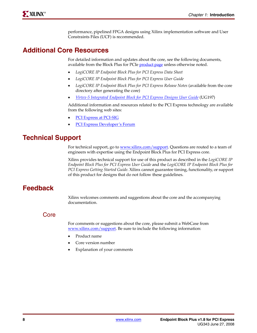 Xilinx 1.8 manual Additional Core Resources, Technical Support, Feedback, Introduction 