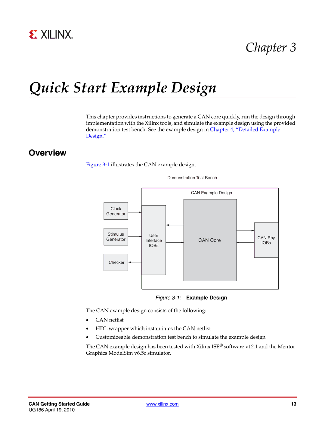 Xilinx 3.2 manual Quick Start Example Design, Overview 