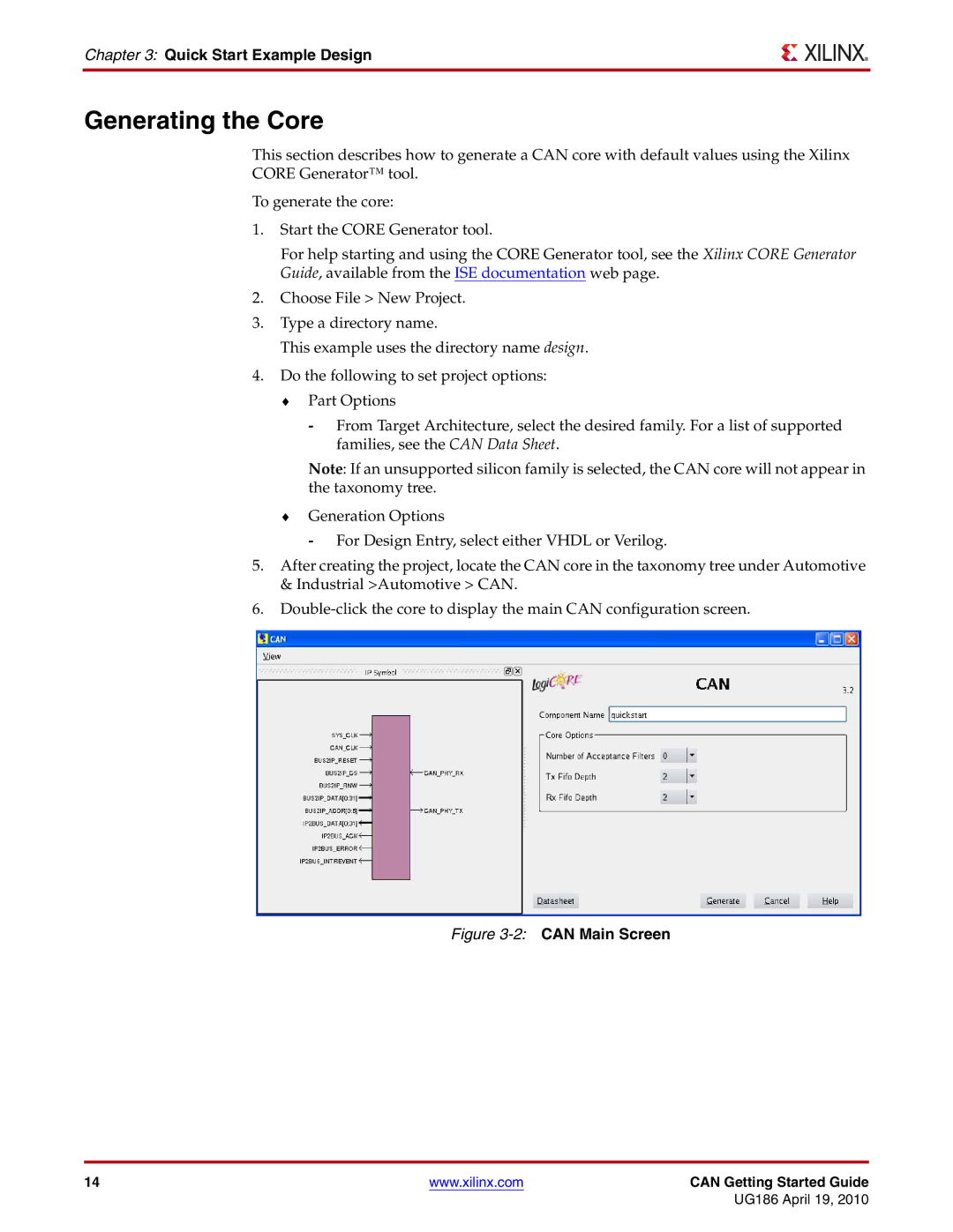 Xilinx 3.2 manual Generating the Core, Quick Start Example Design 