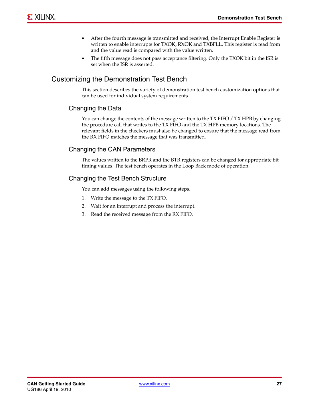 Xilinx 3.2 manual Customizing the Demonstration Test Bench, Changing the Data 