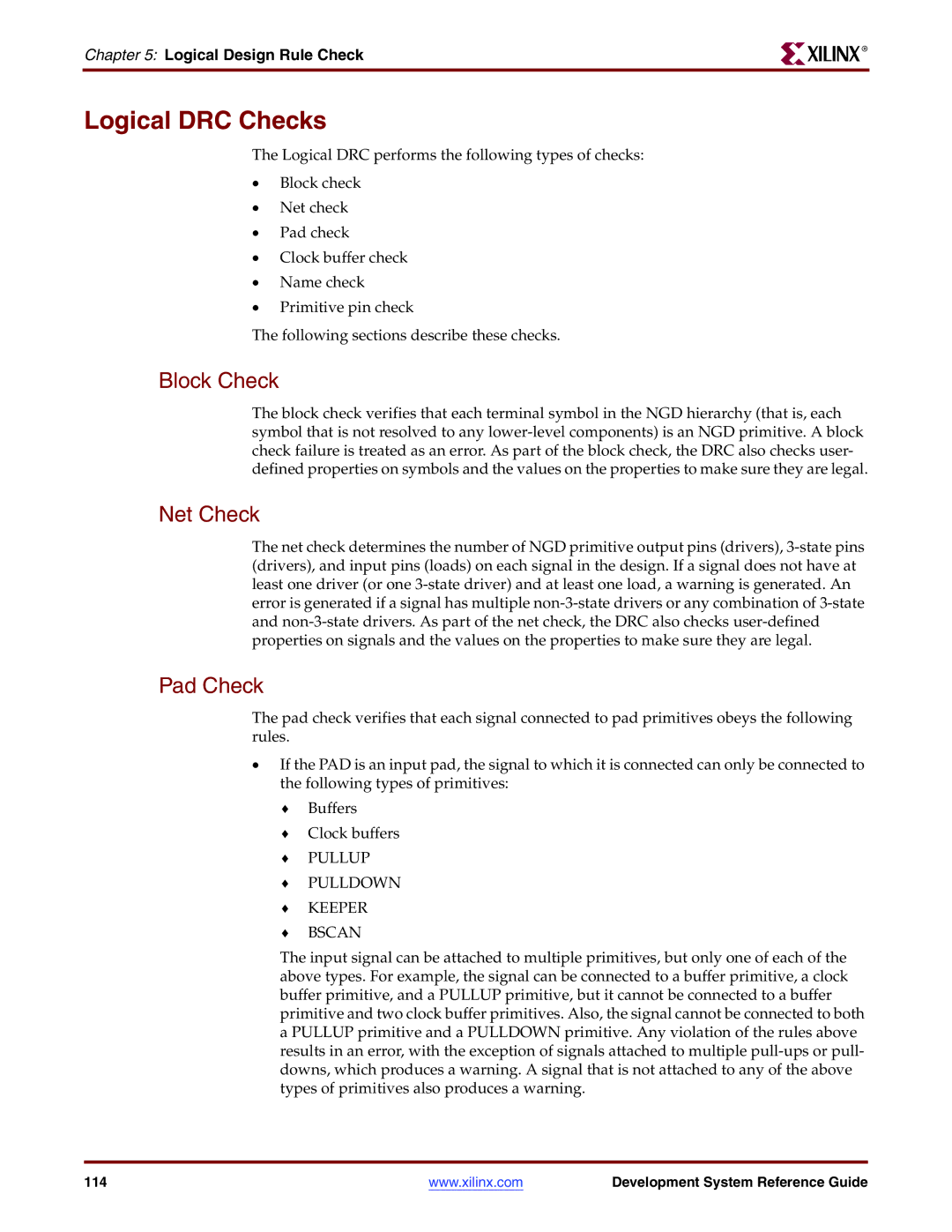 Xilinx 8.2i manual Logical DRC Checks, Block Check, Net Check, Pad Check, Logical Design Rule Check 