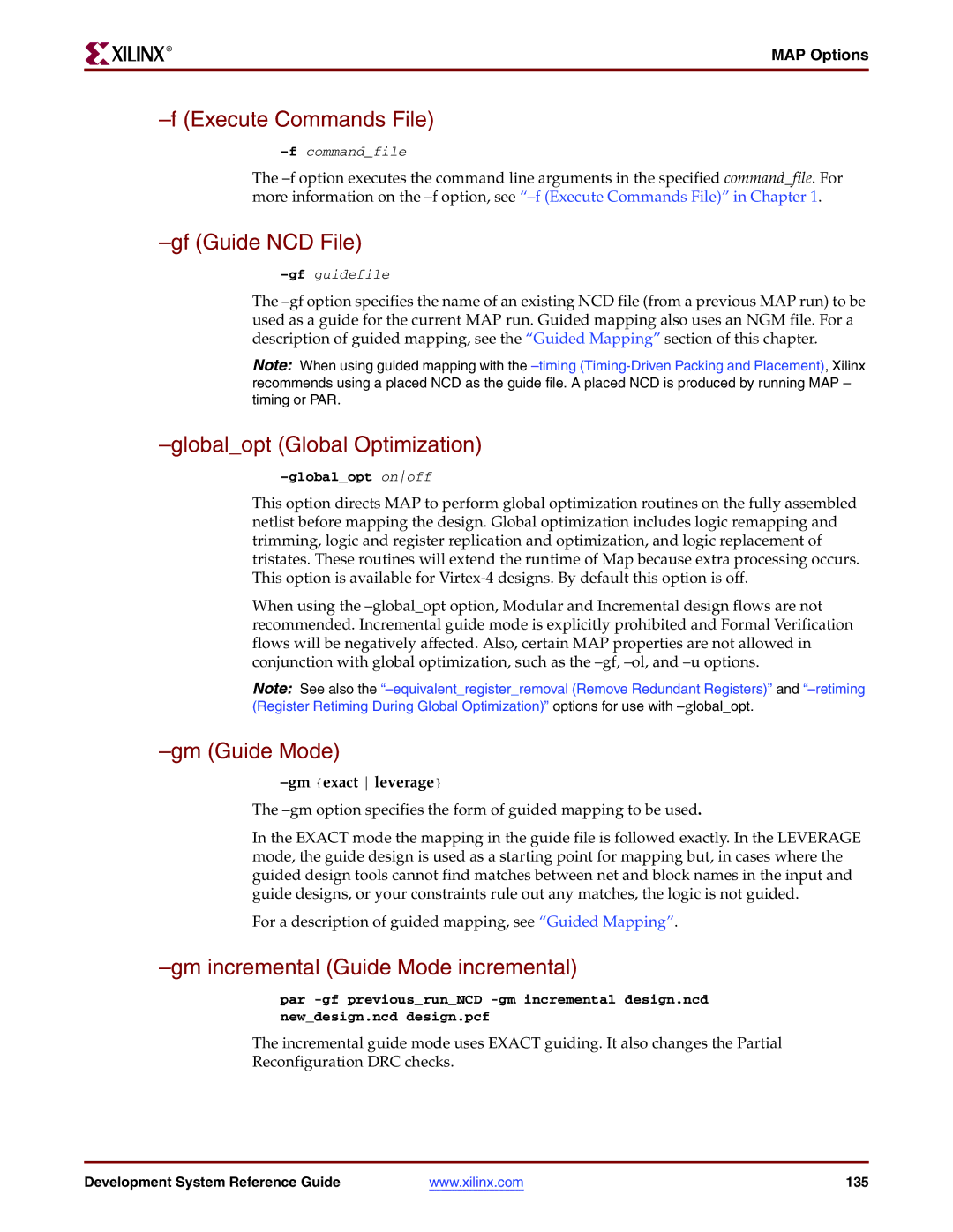 Xilinx 8.2i manual Gf Guide NCD File, Globalopt Global Optimization, Gm Guide Mode, Gm incremental Guide Mode incremental 