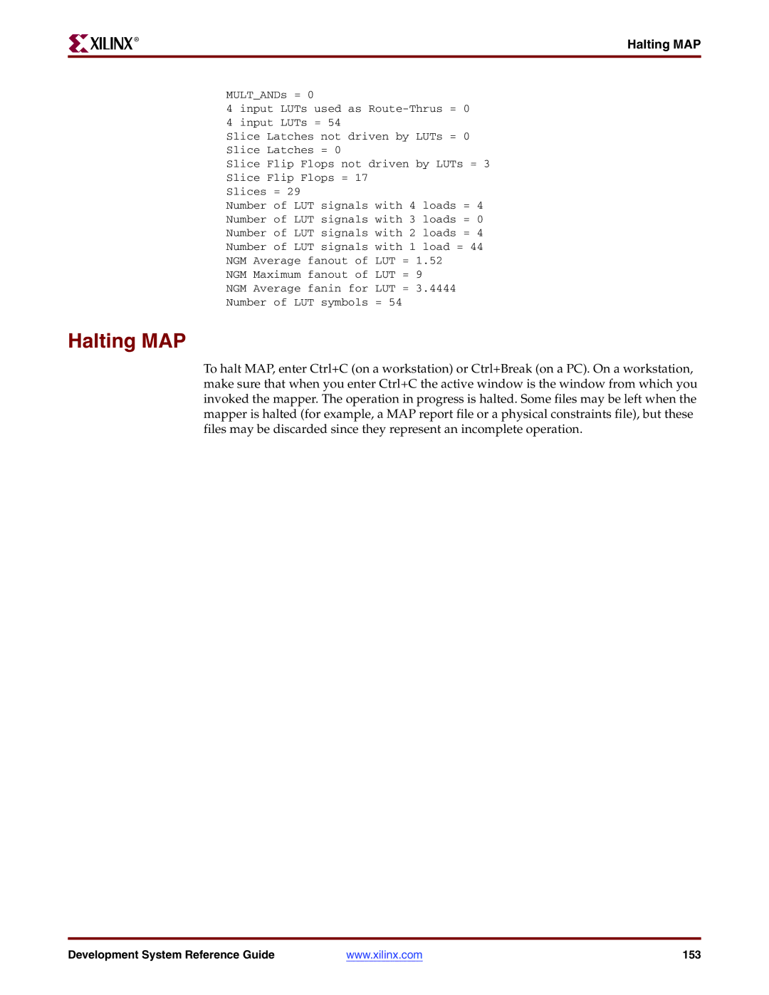 Xilinx 8.2i manual Halting MAP 