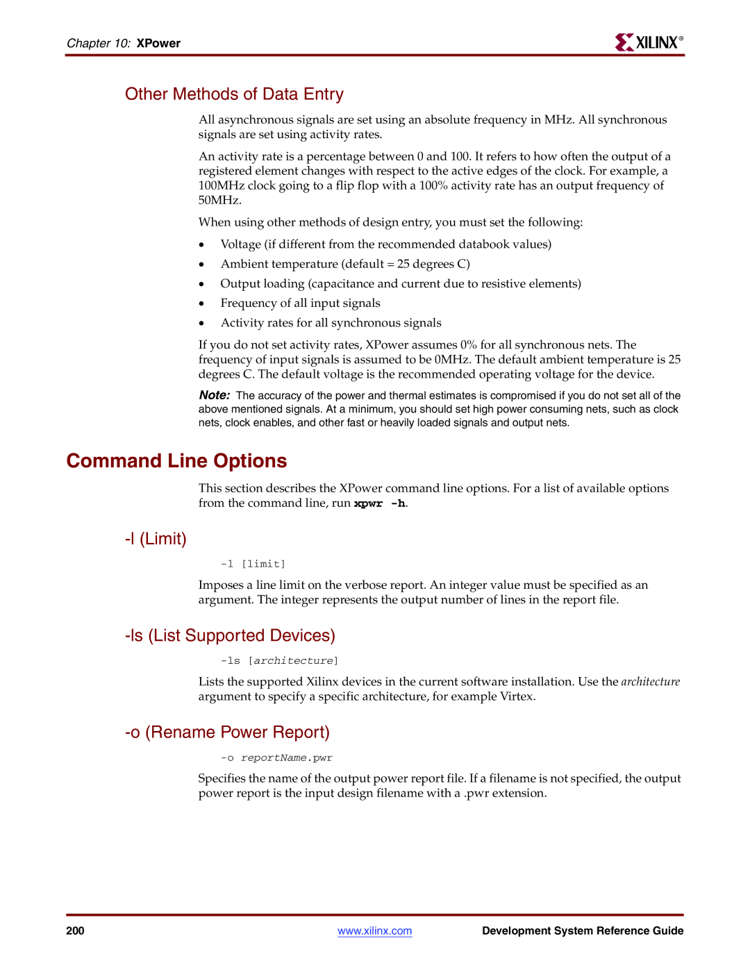 Xilinx 8.2i manual Other Methods of Data Entry, Limit, Ls List Supported Devices, Rename Power Report 