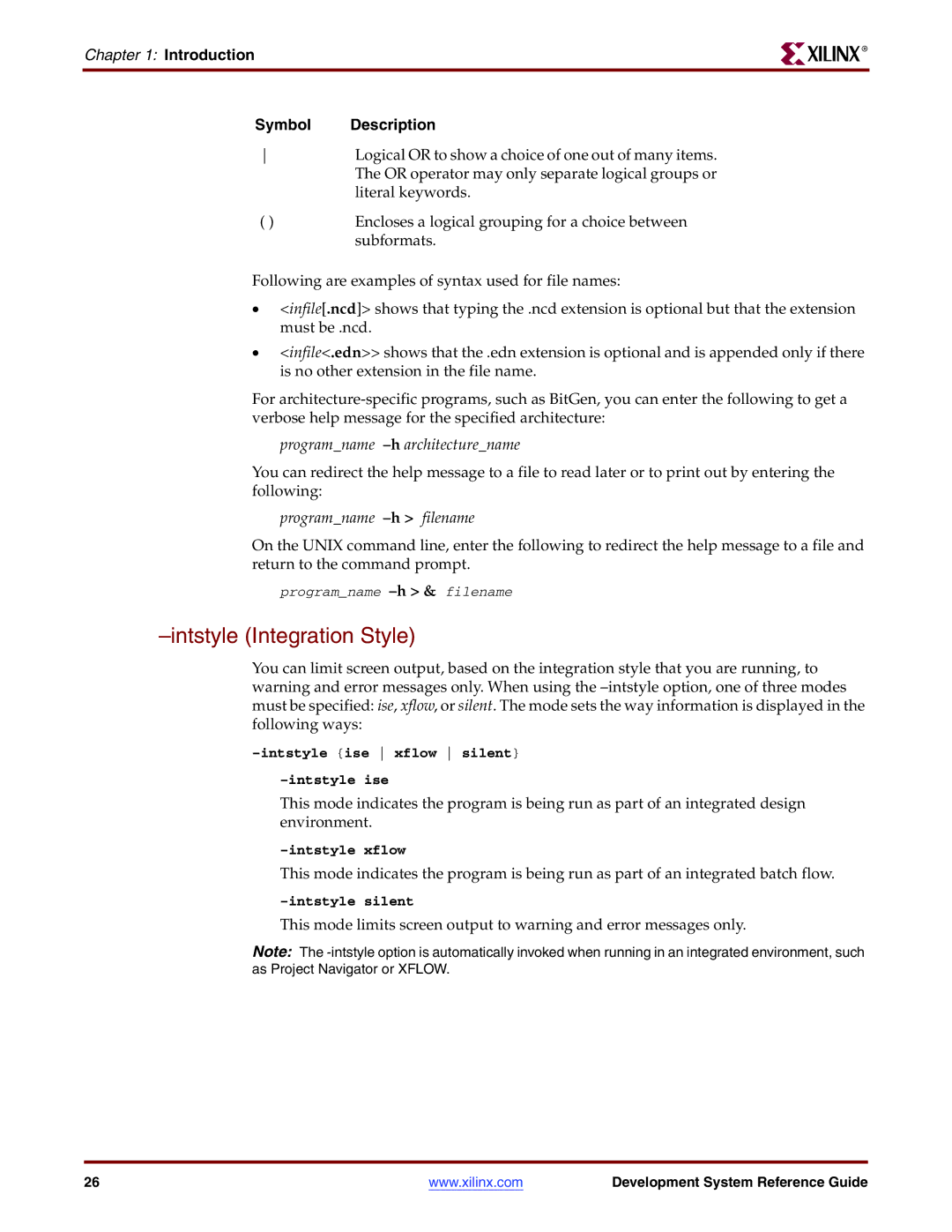 Xilinx 8.2i manual Intstyle Integration Style, Introduction Symbol Description, Programname -harchitecturename 