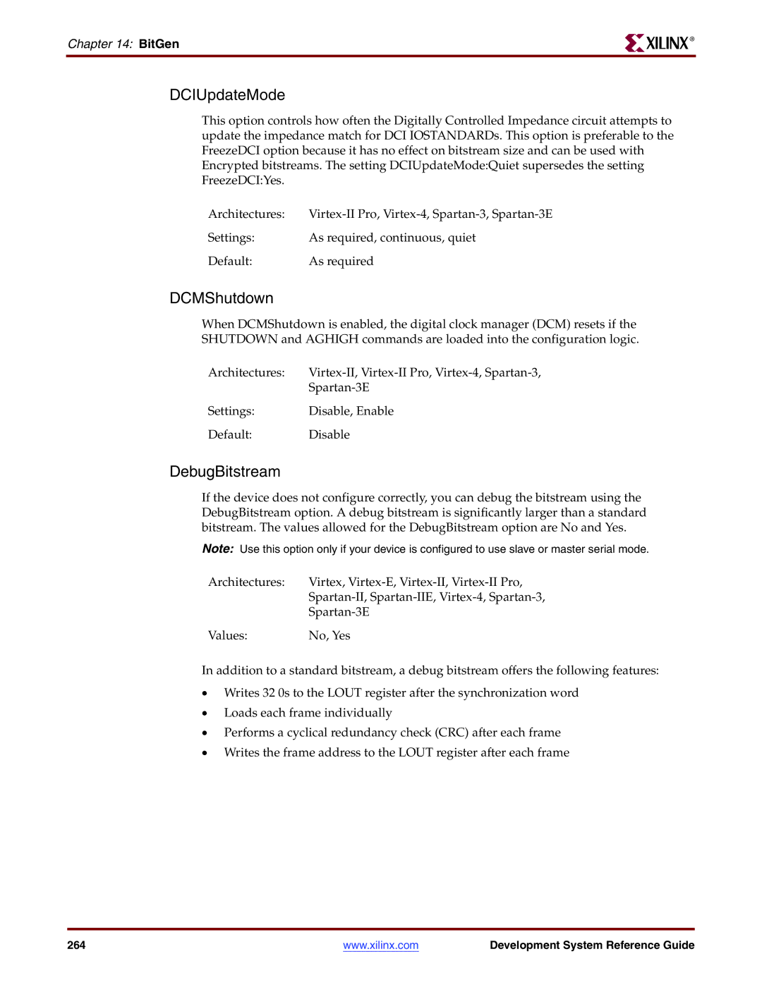 Xilinx 8.2i manual DCIUpdateMode, DCMShutdown, DebugBitstream 