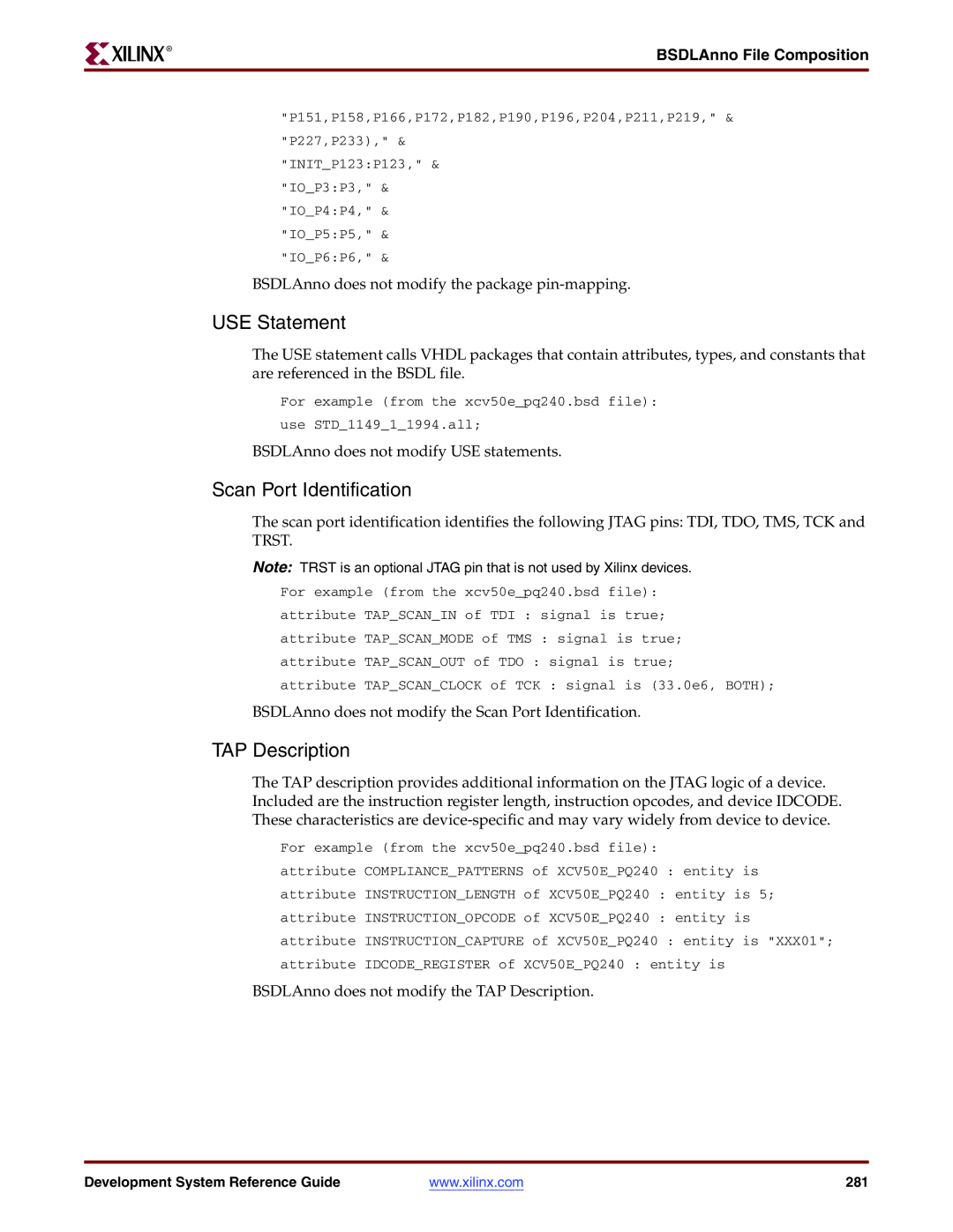 Xilinx 8.2i manual USE Statement, Scan Port Identification, TAP Description 