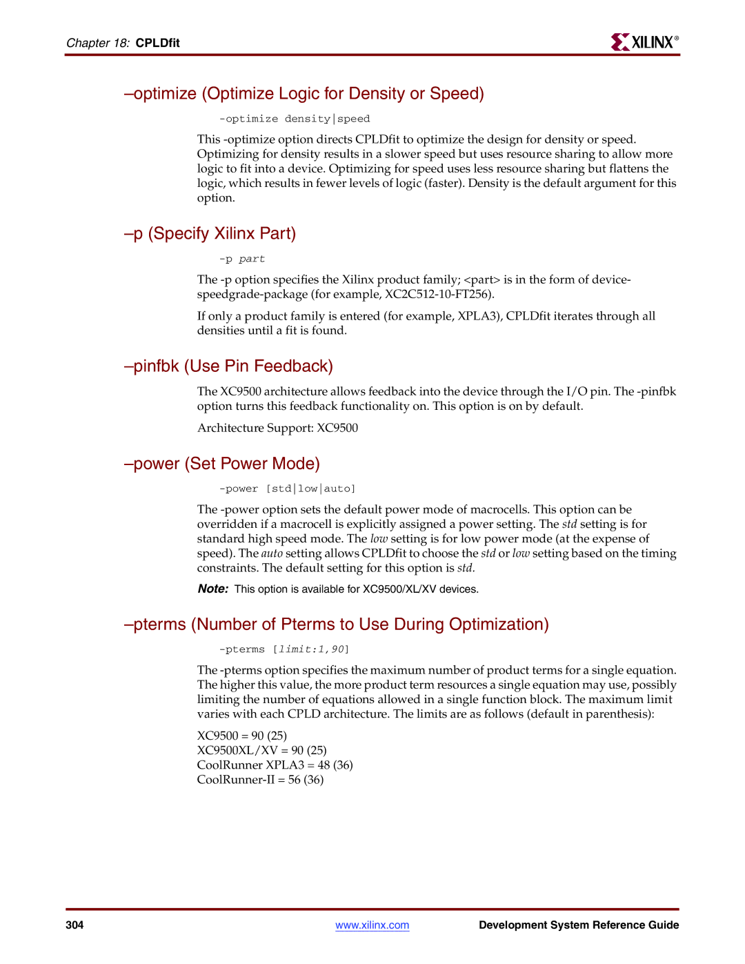 Xilinx 8.2i manual Optimize Optimize Logic for Density or Speed, Specify Xilinx Part, Pinfbk Use Pin Feedback 