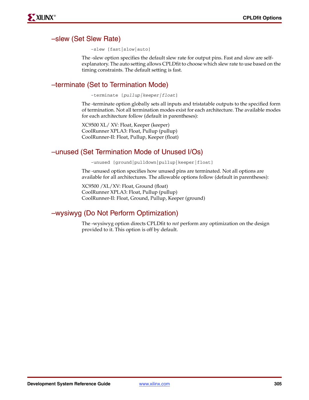 Xilinx 8.2i manual Slew Set Slew Rate, Terminate Set to Termination Mode, Unused Set Termination Mode of Unused I/Os 