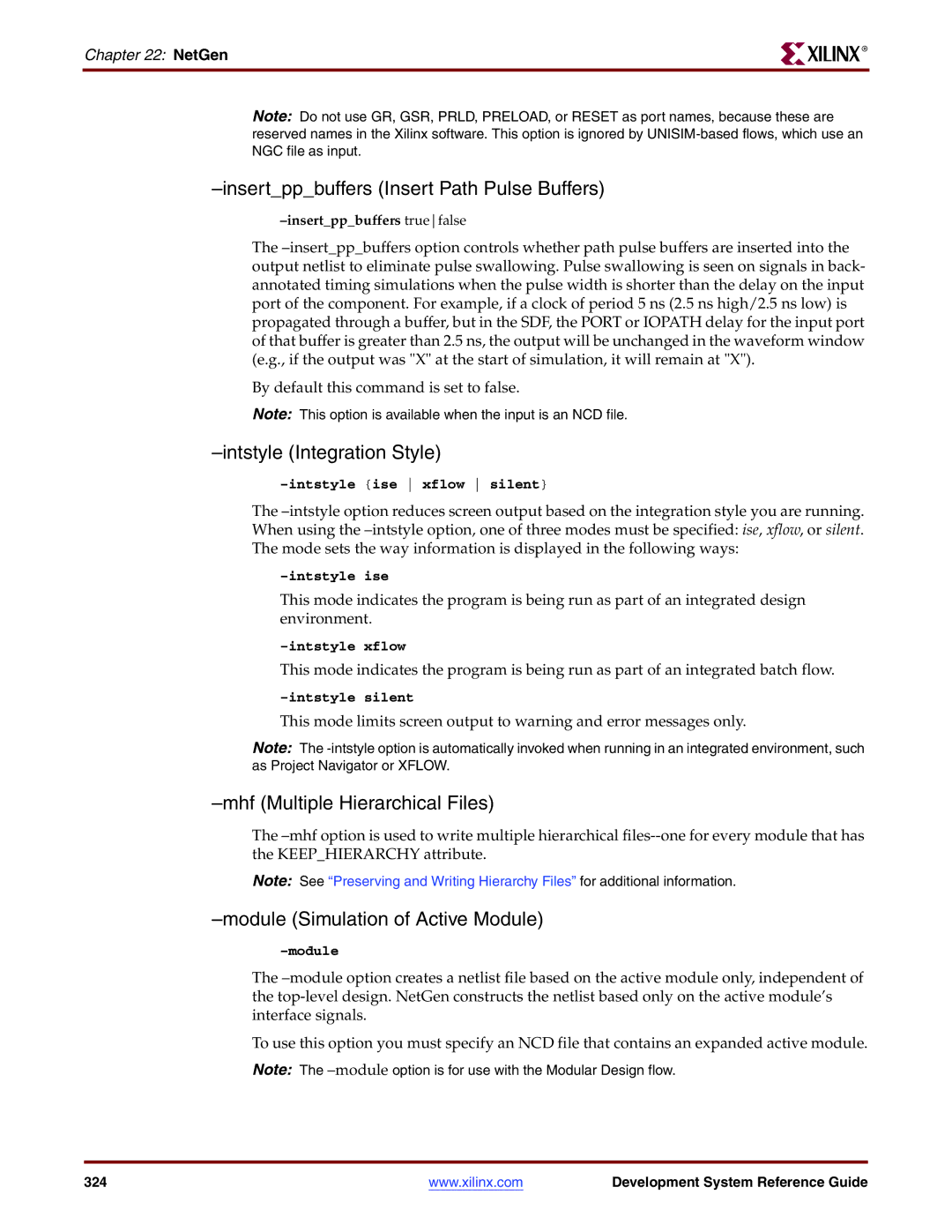 Xilinx 8.2i Insertppbuffers Insert Path Pulse Buffers, Mhf Multiple Hierarchical Files, Module Simulation of Active Module 