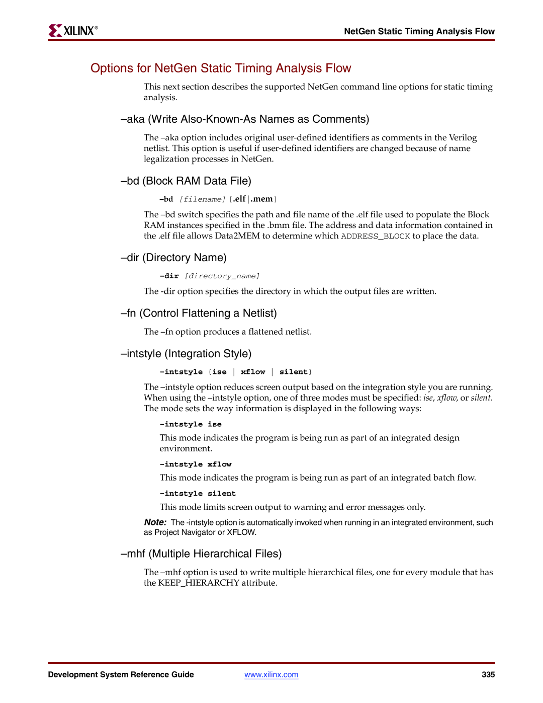 Xilinx 8.2i manual Options for NetGen Static Timing Analysis Flow, Aka Write Also-Known-As Names as Comments 