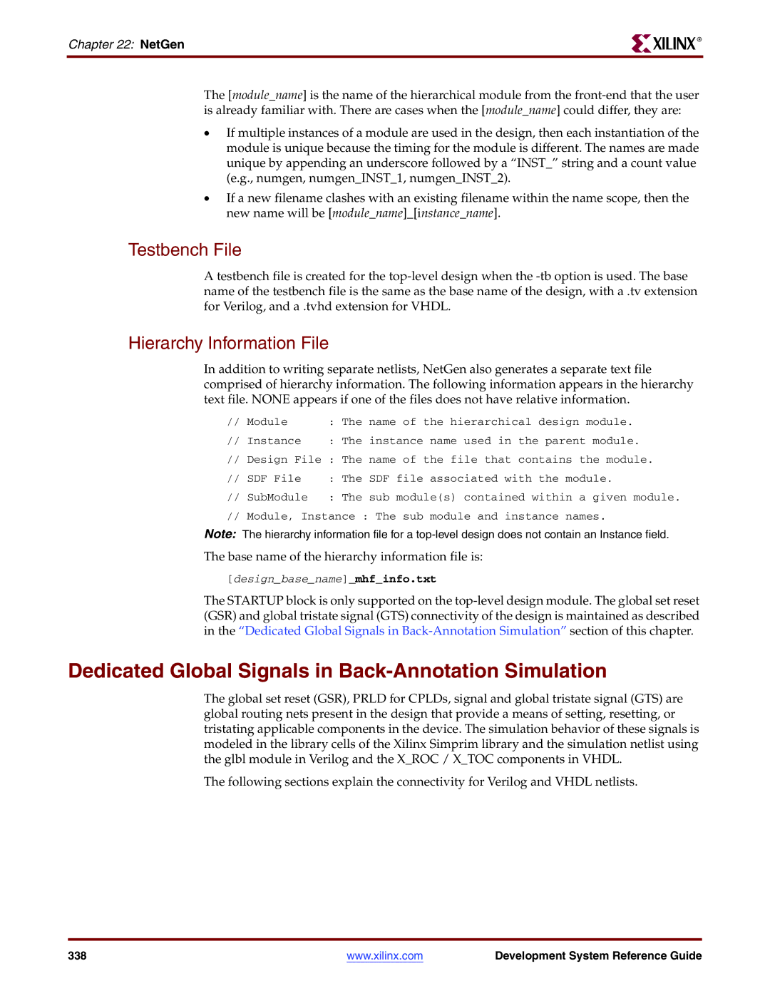 Xilinx 8.2i manual Dedicated Global Signals in Back-Annotation Simulation, Testbench File, Hierarchy Information File 