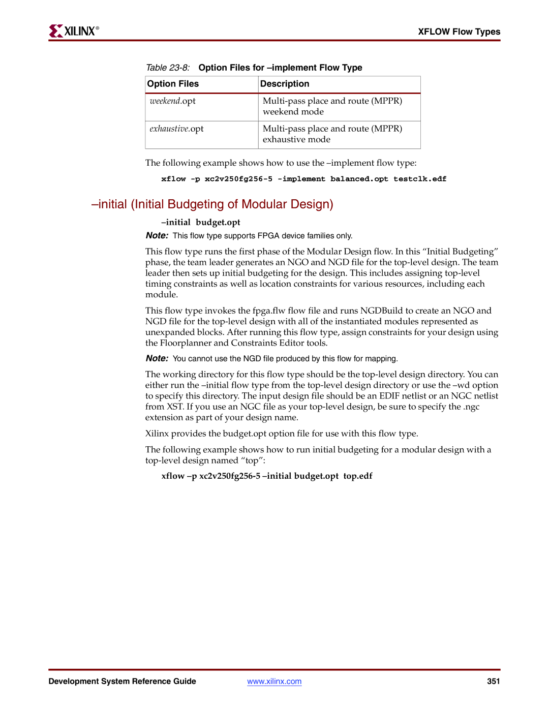 Xilinx 8.2i manual Initial Initial Budgeting of Modular Design, Xflow Flow Types 8Option Files for -implement Flow Type 