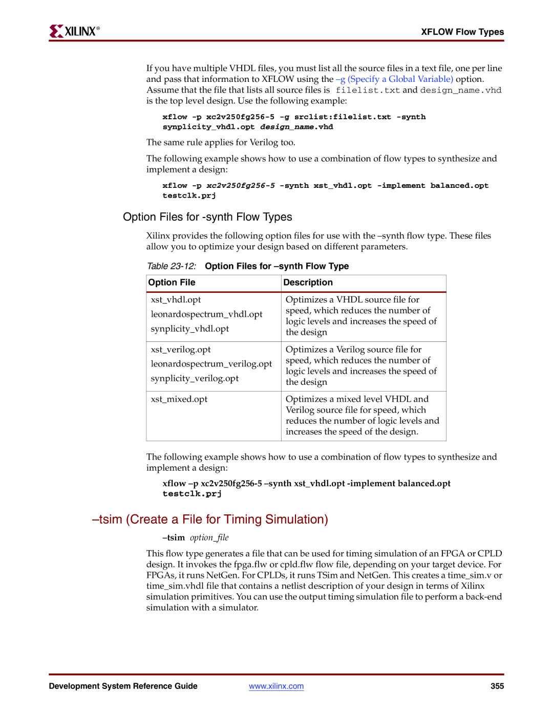 Xilinx 8.2i Tsim Create a File for Timing Simulation, Option Files for -synth Flow Types, Testclk.prj, Tsimoptionfile 