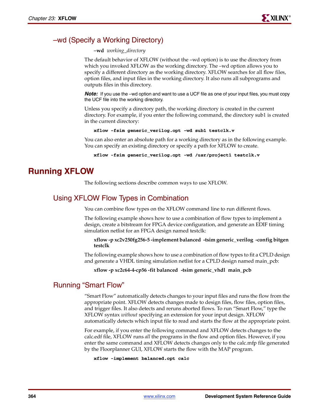 Xilinx 8.2i manual Running Xflow, Wd Specify a Working Directory, Using Xflow Flow Types in Combination, Running Smart Flow 