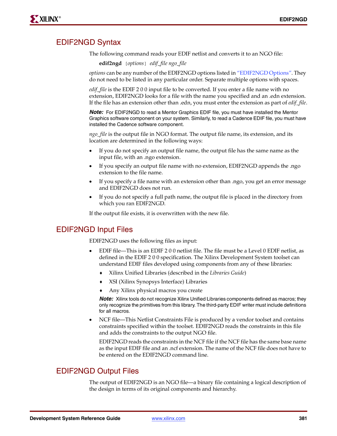 Xilinx 8.2i manual EDIF2NGD Syntax, EDIF2NGD Input Files, EDIF2NGD Output Files, Edif2ngd options ediffile ngofile 