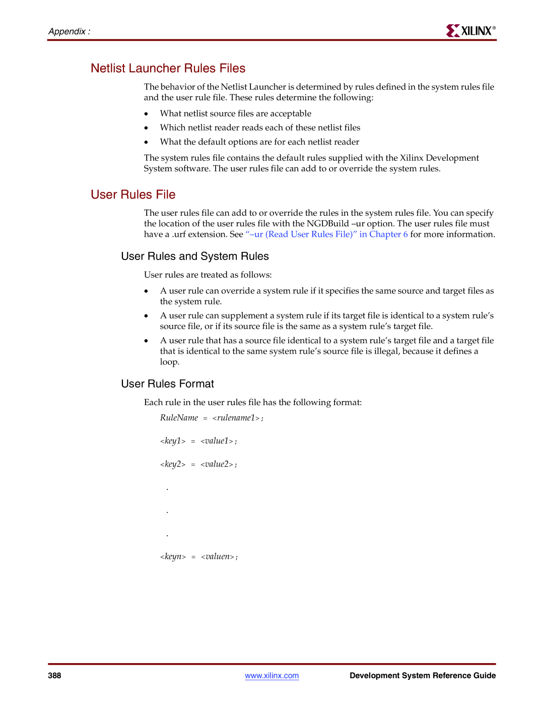 Xilinx 8.2i manual Netlist Launcher Rules Files, User Rules File, User Rules and System Rules, User Rules Format 