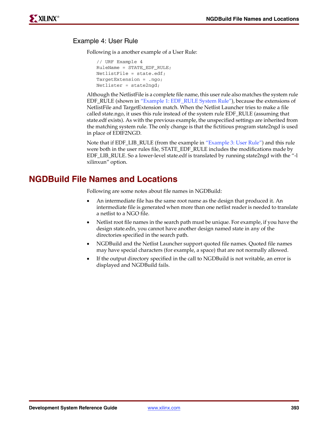 Xilinx 8.2i manual NGDBuild File Names and Locations, Example 4 User Rule 