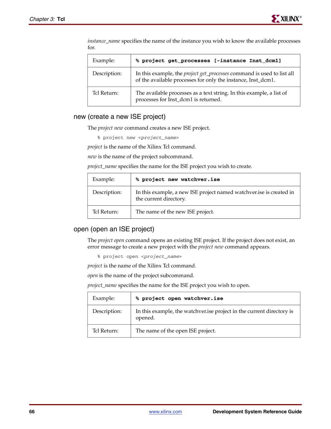 Xilinx 8.2i manual New create a new ISE project, Open open an ISE project, Project getprocesses -instance Instdcm1 