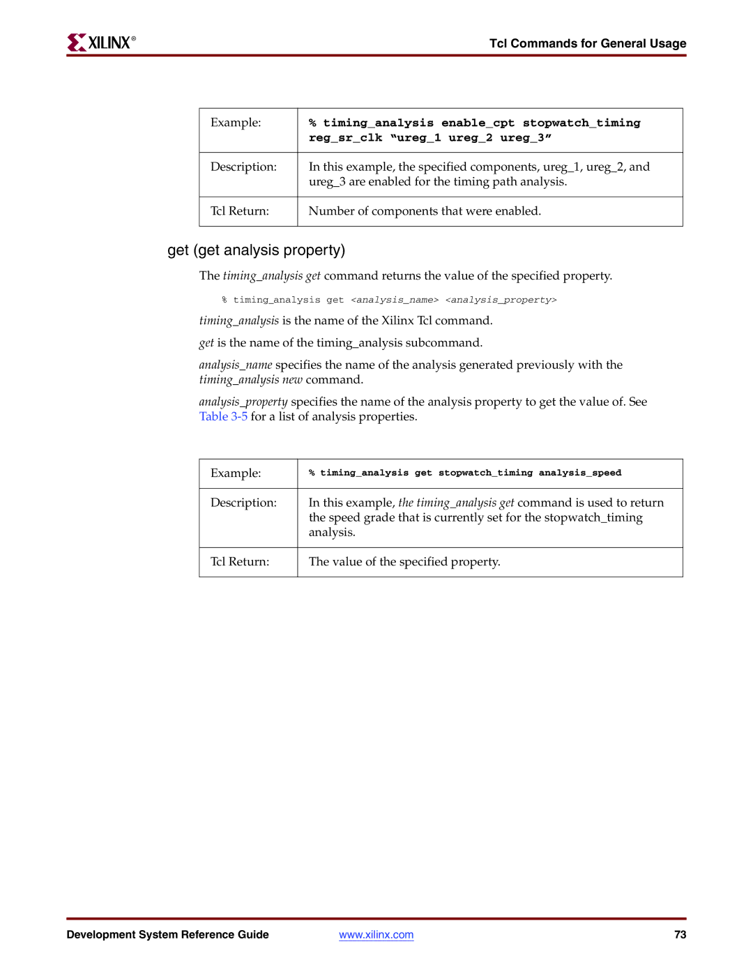 Xilinx 8.2i manual Get get analysis property, Timinganalysis enablecpt stopwatchtiming, Regsrclk ureg1 ureg2 ureg3 