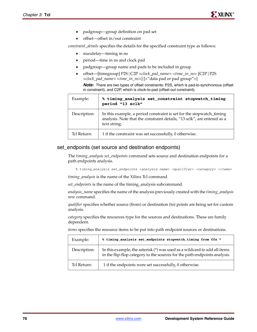 Xilinx 8.2i manual Setendpoints set source and destination endpoints, Timinganalysis setconstraint stopwatchtiming 