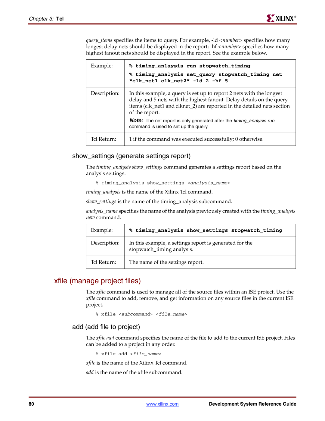 Xilinx 8.2i manual Xfile manage project files, Showsettings generate settings report, Add add file to project, Example 