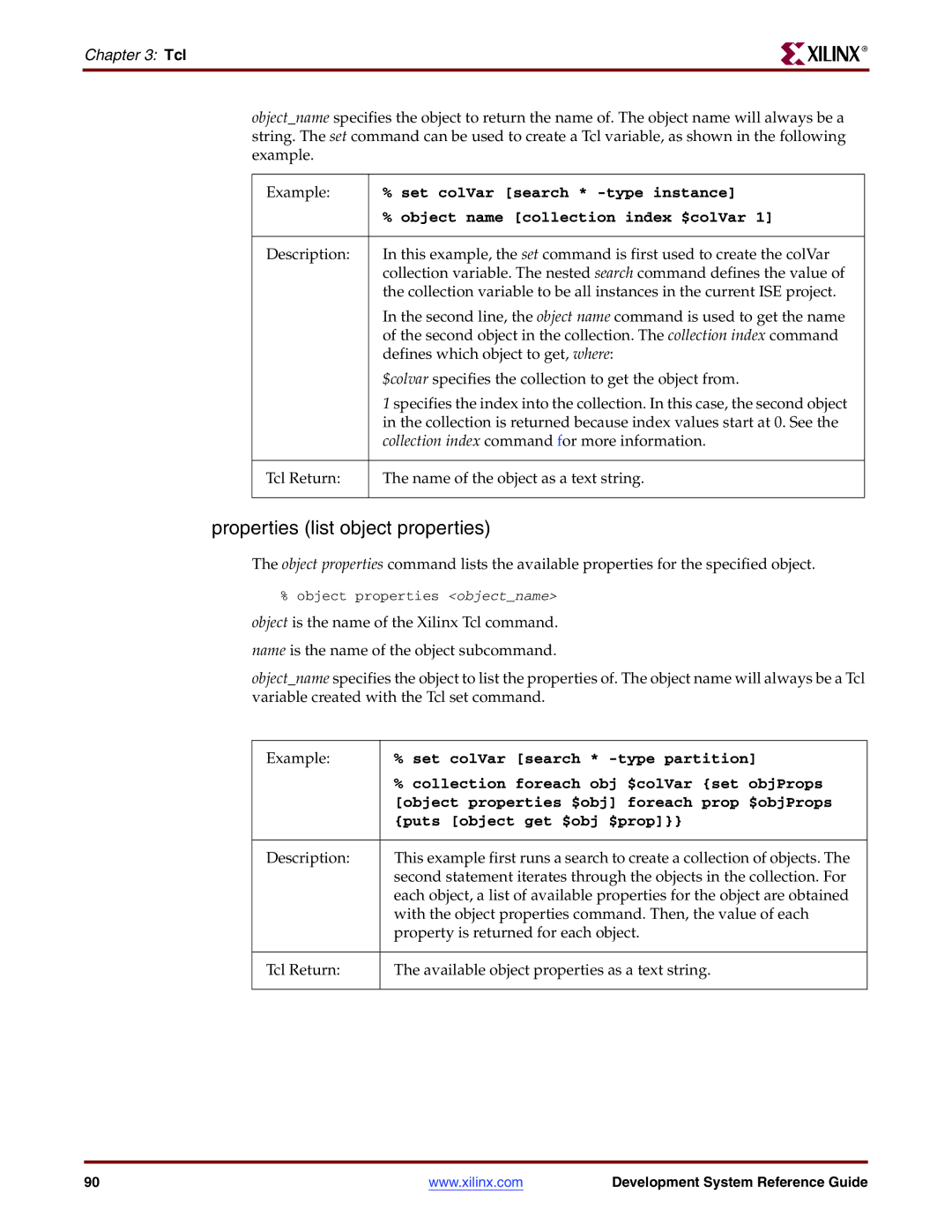 Xilinx 8.2i Properties list object properties, Object name collection index $colVar, Set colVar search * -type partition 