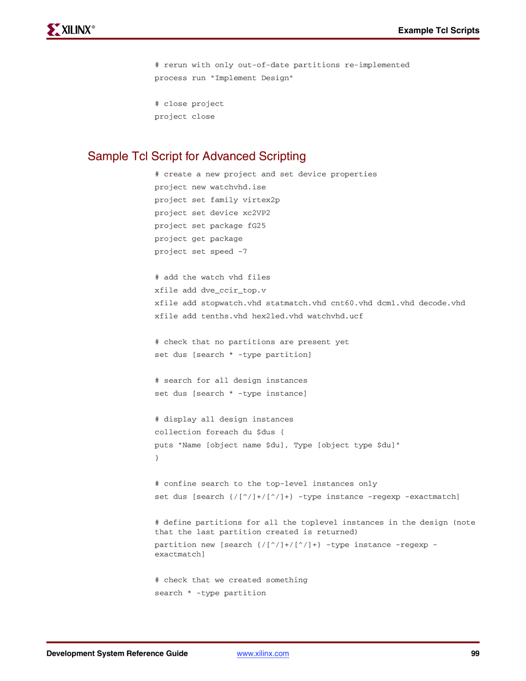 Xilinx 8.2i manual Sample Tcl Script for Advanced Scripting 