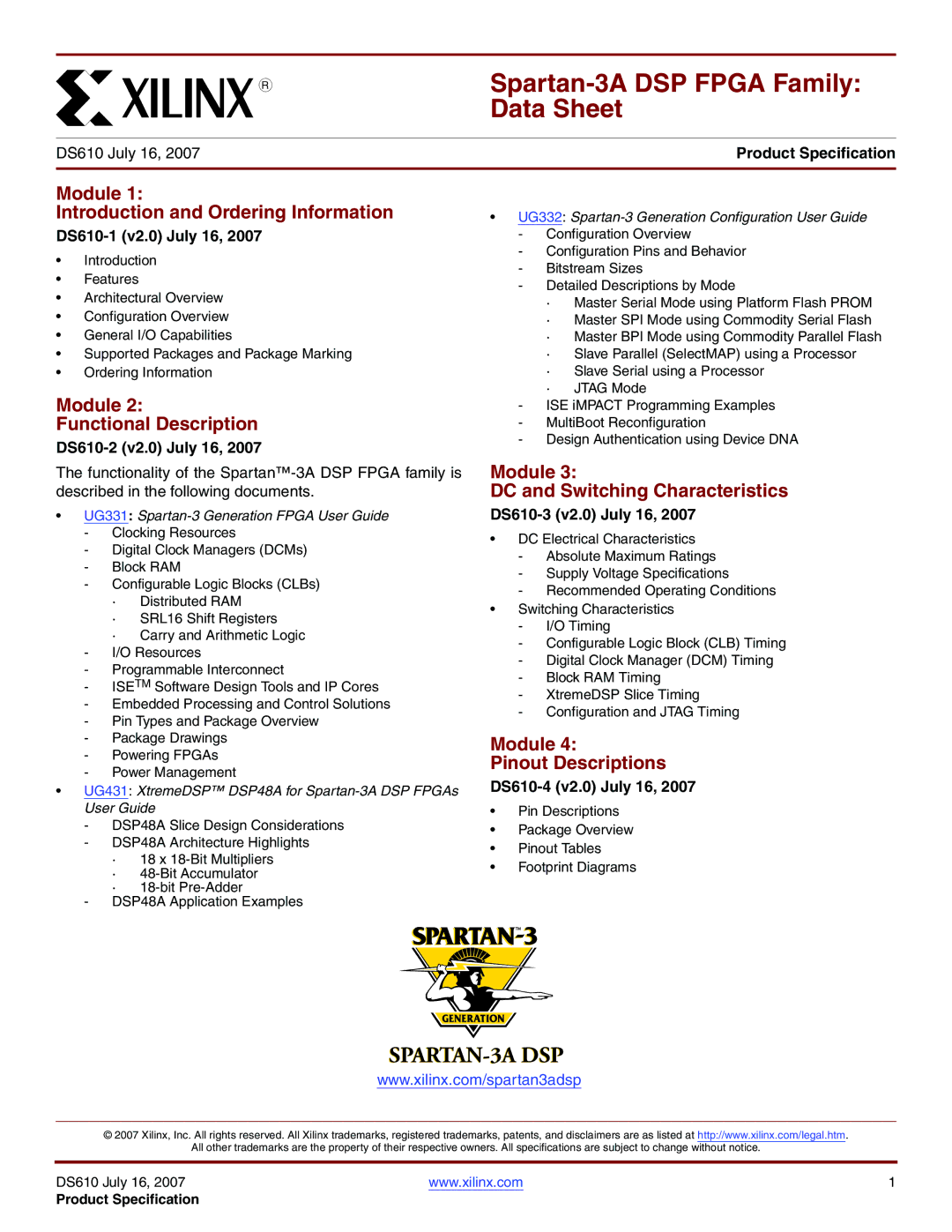 Xilinx manual Product Specification, DS610-1 v2.0 July 16, DS610-2 v2.0 July 16, DS610-3 v2.0 July 16 