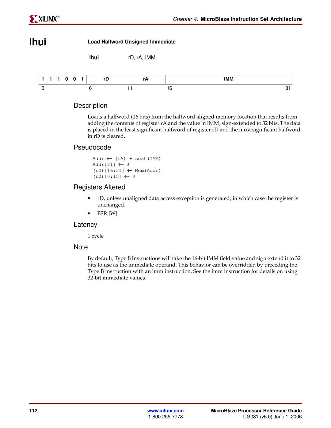 Xilinx EDK 8.2i manual Load Halfword Unsigned Immediate Lhui RD, rA, IMM 