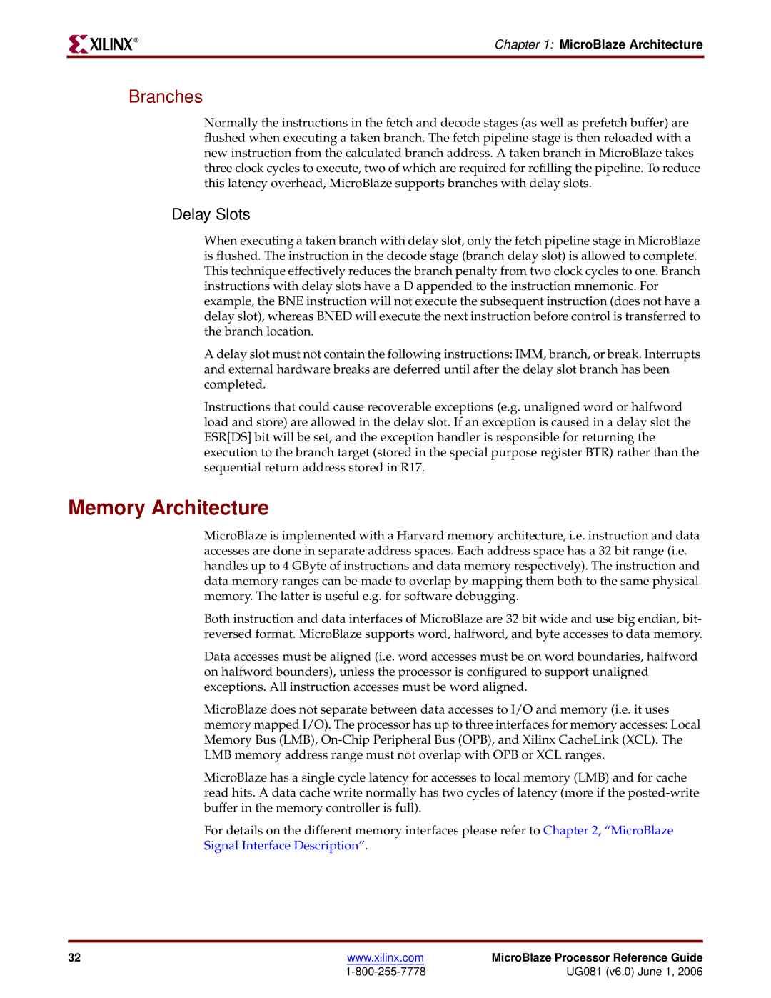 Xilinx EDK 8.2i manual Memory Architecture, Branches, Delay Slots 