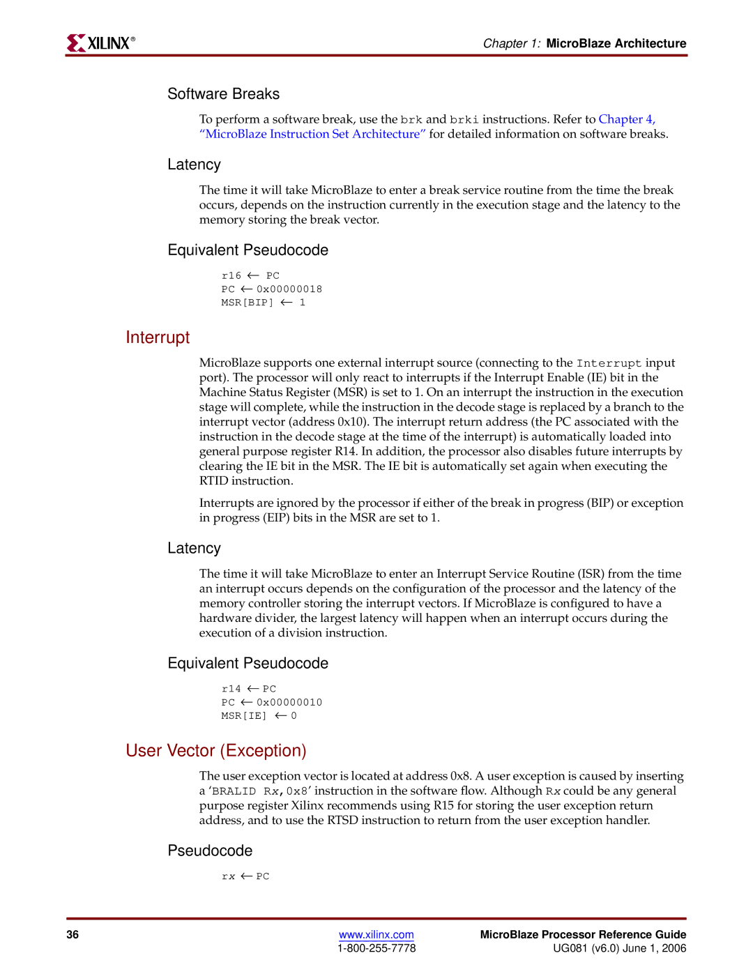 Xilinx EDK 8.2i manual Interrupt, User Vector Exception, Software Breaks, Latency, Pseudocode 