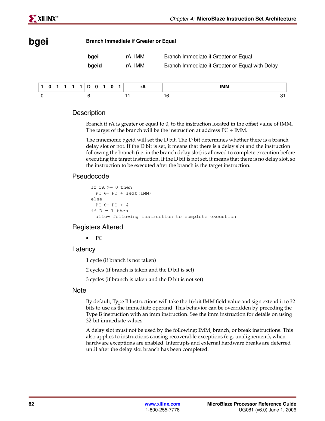 Xilinx EDK 8.2i manual Branch Immediate if Greater or Equal Bgei, Bgeid 