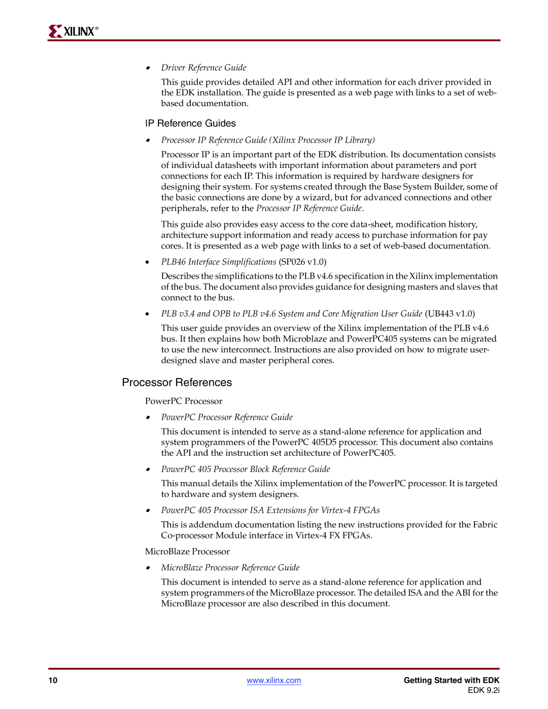 Xilinx EDK 9.2I warranty Processor References, Driver Reference Guide 