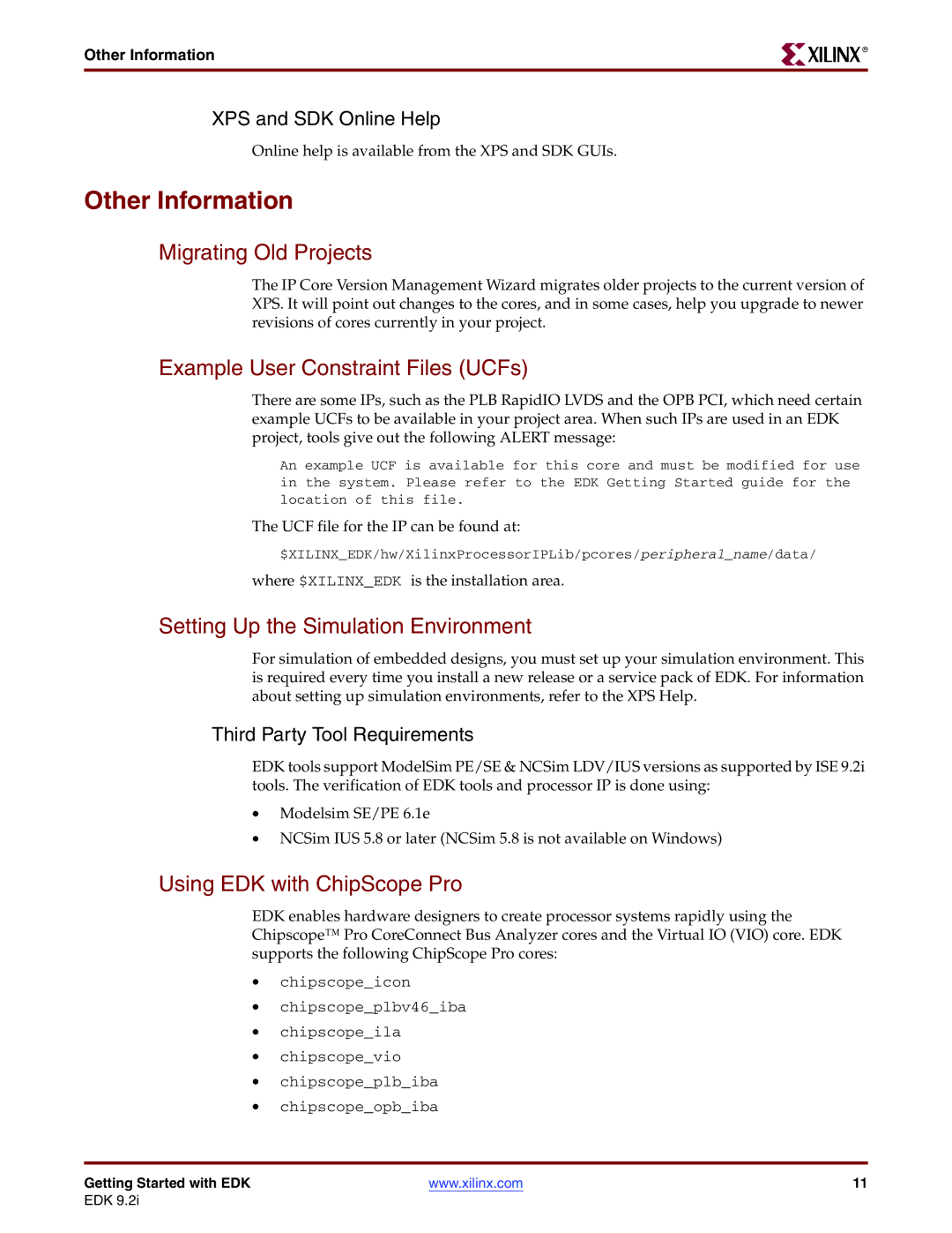 Xilinx EDK 9.2I warranty Other Information, Migrating Old Projects, Example User Constraint Files UCFs 