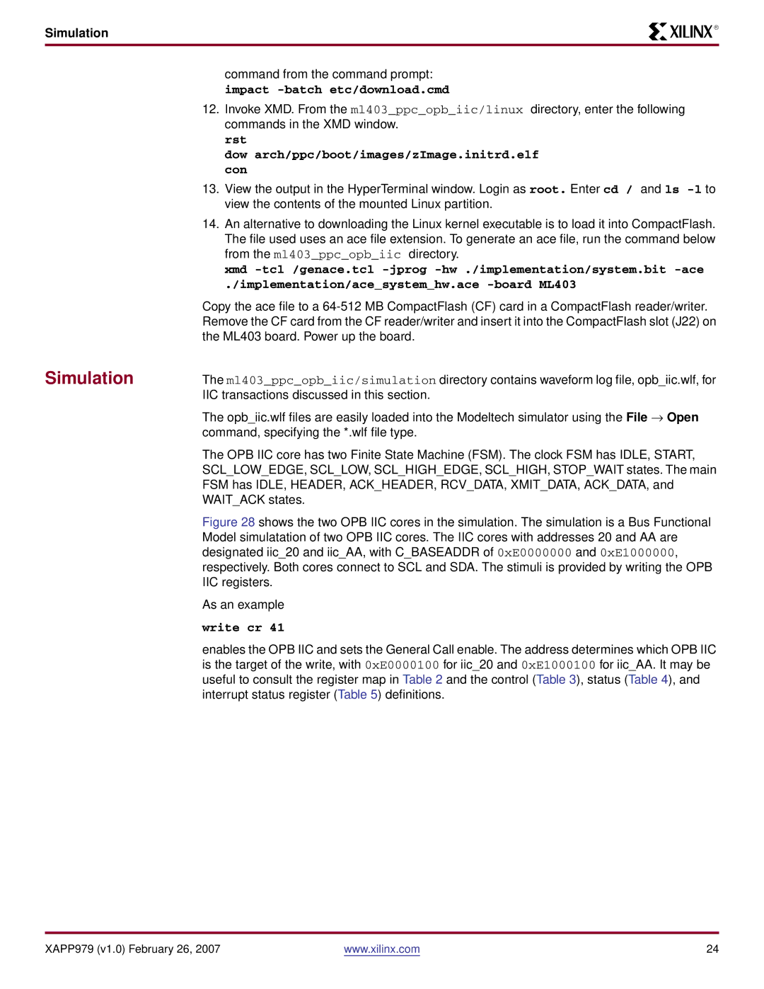 Xilinx ML403 specifications Simulation 